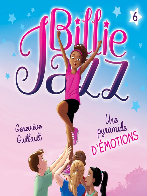 Title details for Billie Jazz--Tome 6 by Geneviève Guilbault - Available